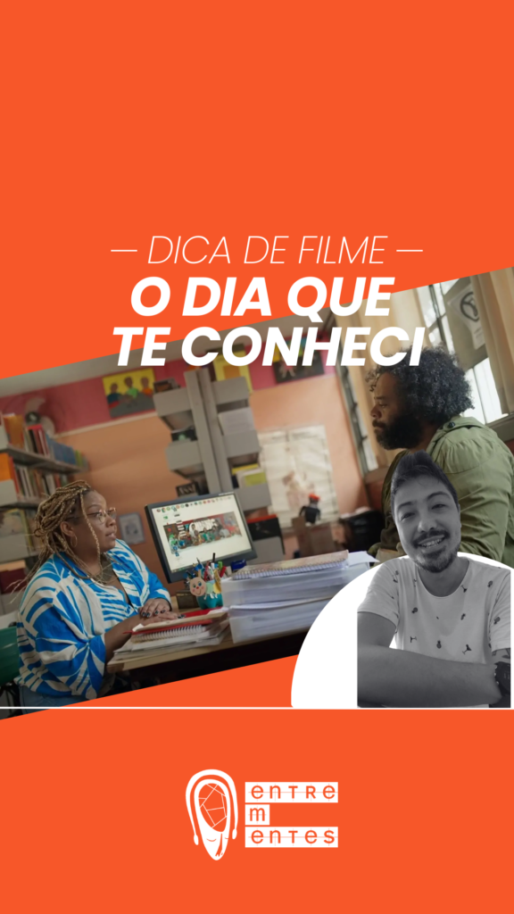 Capa do vídeo com comentário sobre o filme O Dia que te Conheci