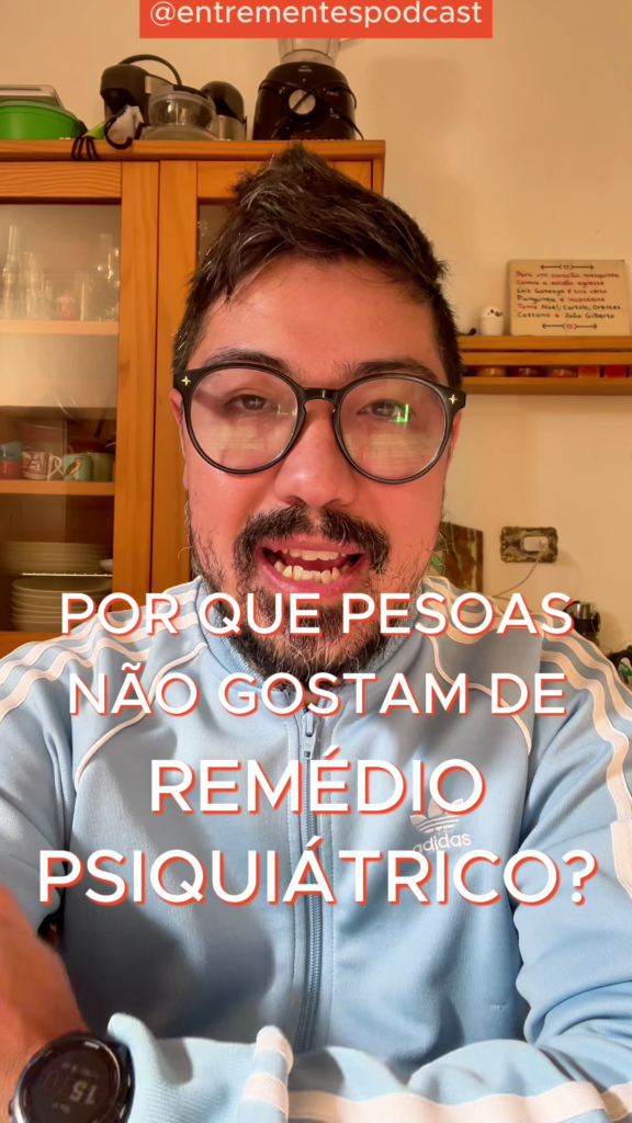 Capa do vídeo com comentário sobre resistência a tomar medicamentos psiquiátricos
