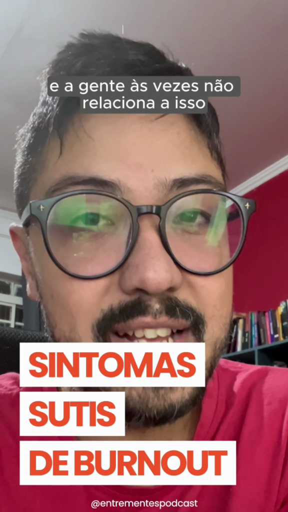 Capa do vídeo que fala sobre sintomas sutis de burnout